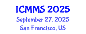 International Conference on Mathematics and Mathematical Sciences (ICMMS) September 27, 2025 - San Francisco, United States