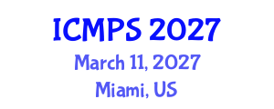 International Conference on Mathematics and Physical Sciences (ICMPS) March 11, 2027 - Miami, United States International Conference on Mathematics and Physical Sciences (ICMPS) March 11, 2027 - Miami, United States