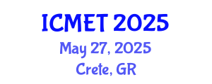 International Conference on Mathematics Education and Teachers (ICMET) May 27, 2025 - Crete, Greece