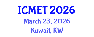 International Conference on Mathematics Education and Technology (ICMET) March 23, 2026 - Kuwait, Kuwait International Conference on Mathematics Education and Technology (ICMET) March 23, 2026 - Kuwait, Kuwait