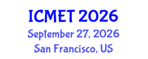 International Conference on Mathematics Education and Technology (ICMET) September 27, 2026 - San Francisco, United States