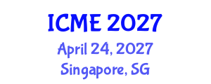 International Conference on Mathematics Education (ICME) April 24, 2027 - Singapore, Singapore International Conference on Mathematics Education (ICME) April 24, 2027 - Singapore, Singapore