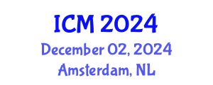 International Conference on Mathematics (ICM) December 02, 2024 - Amsterdam, Netherlands