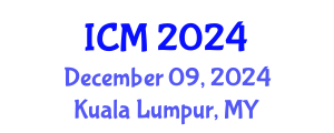 International Conference on Mathematics (ICM) December 09, 2024 - Kuala Lumpur, Malaysia