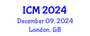 International Conference on Mathematics (ICM) December 09, 2024 - London, United Kingdom