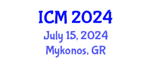 International Conference on Mathematics (ICM) July 15, 2024 - Mykonos, Greece