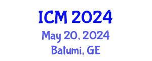 International Conference on Mathematics (ICM) May 20, 2024 - Batumi, Georgia