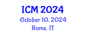 International Conference on Mathematics (ICM) October 10, 2024 - Rome, Italy