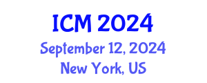 International Conference on Mathematics (ICM) September 12, 2024 - New York, United States