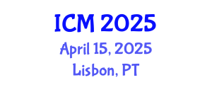 International Conference on Mathematics (ICM) April 15, 2025 - Lisbon, Portugal