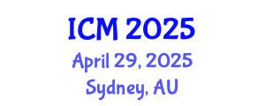 International Conference on Mathematics (ICM) April 29, 2025 - Sydney, Australia