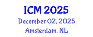 International Conference on Mathematics (ICM) December 02, 2025 - Amsterdam, Netherlands
