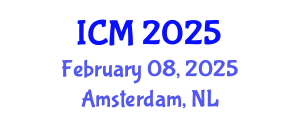 International Conference on Mathematics (ICM) February 08, 2025 - Amsterdam, Netherlands