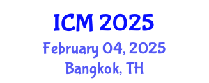 International Conference on Mathematics (ICM) February 04, 2025 - Bangkok, Thailand