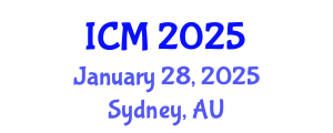International Conference on Mathematics (ICM) January 28, 2025 - Sydney, Australia