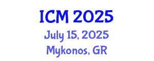 International Conference on Mathematics (ICM) July 15, 2025 - Mykonos, Greece