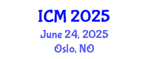 International Conference on Mathematics (ICM) June 24, 2025 - Oslo, Norway