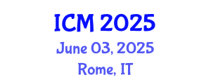 International Conference on Mathematics (ICM) June 03, 2025 - Rome, Italy