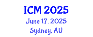 International Conference on Mathematics (ICM) June 17, 2025 - Sydney, Australia