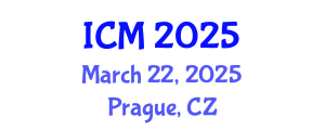 International Conference on Mathematics (ICM) March 22, 2025 - Prague, Czechia