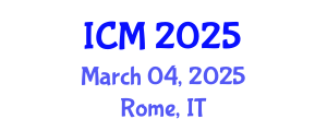 International Conference on Mathematics (ICM) March 04, 2025 - Rome, Italy