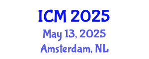 International Conference on Mathematics (ICM) May 13, 2025 - Amsterdam, Netherlands