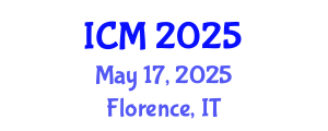 International Conference on Mathematics (ICM) May 17, 2025 - Florence, Italy