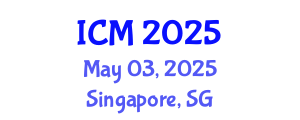 International Conference on Mathematics (ICM) May 03, 2025 - Singapore, Singapore