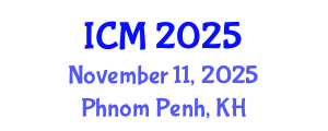 International Conference on Mathematics (ICM) November 11, 2025 - Phnom Penh, Cambodia
