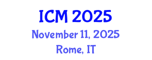 International Conference on Mathematics (ICM) November 11, 2025 - Rome, Italy