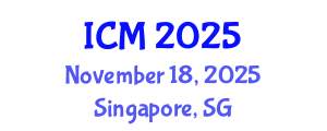 International Conference on Mathematics (ICM) November 18, 2025 - Singapore, Singapore