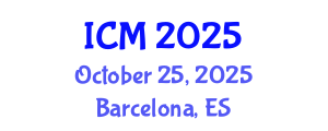 International Conference on Mathematics (ICM) October 25, 2025 - Barcelona, Spain