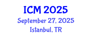 International Conference on Mathematics (ICM) September 27, 2025 - Istanbul, Turkey