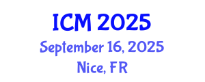 International Conference on Mathematics (ICM) September 16, 2025 - Nice, France