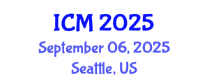 International Conference on Mathematics (ICM) September 06, 2025 - Seattle, United States
