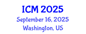 International Conference on Mathematics (ICM) September 16, 2025 - Washington, United States