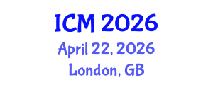 International Conference on Mathematics (ICM) April 22, 2026 - London, United Kingdom