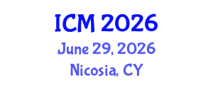 International Conference on Mathematics (ICM) June 29, 2026 - Nicosia, Cyprus