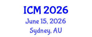 International Conference on Mathematics (ICM) June 15, 2026 - Sydney, Australia