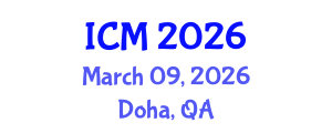 International Conference on Mathematics (ICM) March 09, 2026 - Doha, Qatar