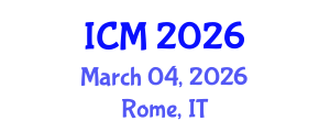 International Conference on Mathematics (ICM) March 04, 2026 - Rome, Italy