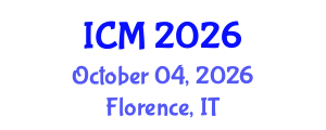 International Conference on Mathematics (ICM) October 04, 2026 - Florence, Italy International Conference on Mathematics (ICM) October 04, 2026 - Florence, Italy