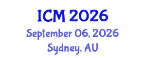 International Conference on Mathematics (ICM) September 06, 2026 - Sydney, Australia International Conference on Mathematics (ICM) September 06, 2026 - Sydney, Australia