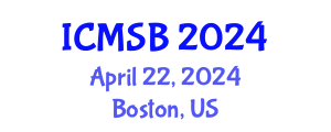International Conference on Mathematics, Statistics and Biostatistics (ICMSB) April 22, 2024 - Boston, United States