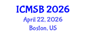 International Conference on Mathematics, Statistics and Biostatistics (ICMSB) April 22, 2026 - Boston, United States