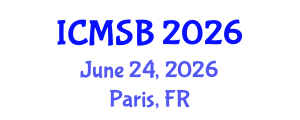 International Conference on Mathematics, Statistics and Biostatistics (ICMSB) June 24, 2026 - Paris, France