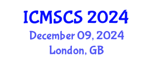 International Conference on Mathematics, Statistics and Computational Sciences (ICMSCS) December 09, 2024 - London, United Kingdom