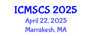 International Conference on Mathematics, Statistics and Computational Sciences (ICMSCS) April 22, 2025 - Marrakesh, Morocco