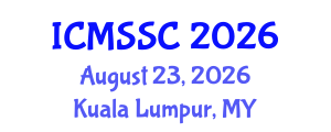 International Conference on Mathematics, Statistics and Scientific Computing (ICMSSC) August 23, 2026 - Kuala Lumpur, Malaysia International Conference on Mathematics, Statistics and Scientific Computing (ICMSSC) August 23, 2026 - Kuala Lumpur, Malaysia