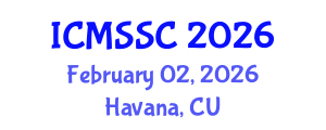 International Conference on Mathematics, Statistics and Scientific Computing (ICMSSC) February 02, 2026 - Havana, Cuba International Conference on Mathematics, Statistics and Scientific Computing (ICMSSC) February 02, 2026 - Havana, Cuba
